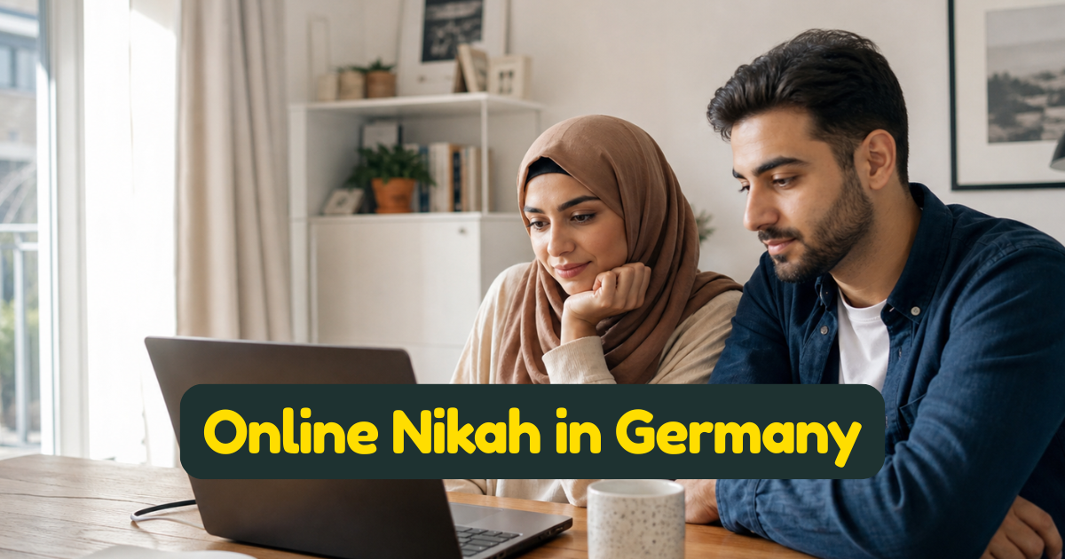 Online Nikah in Germany — A Practical Guide for Muslims in Deutschland