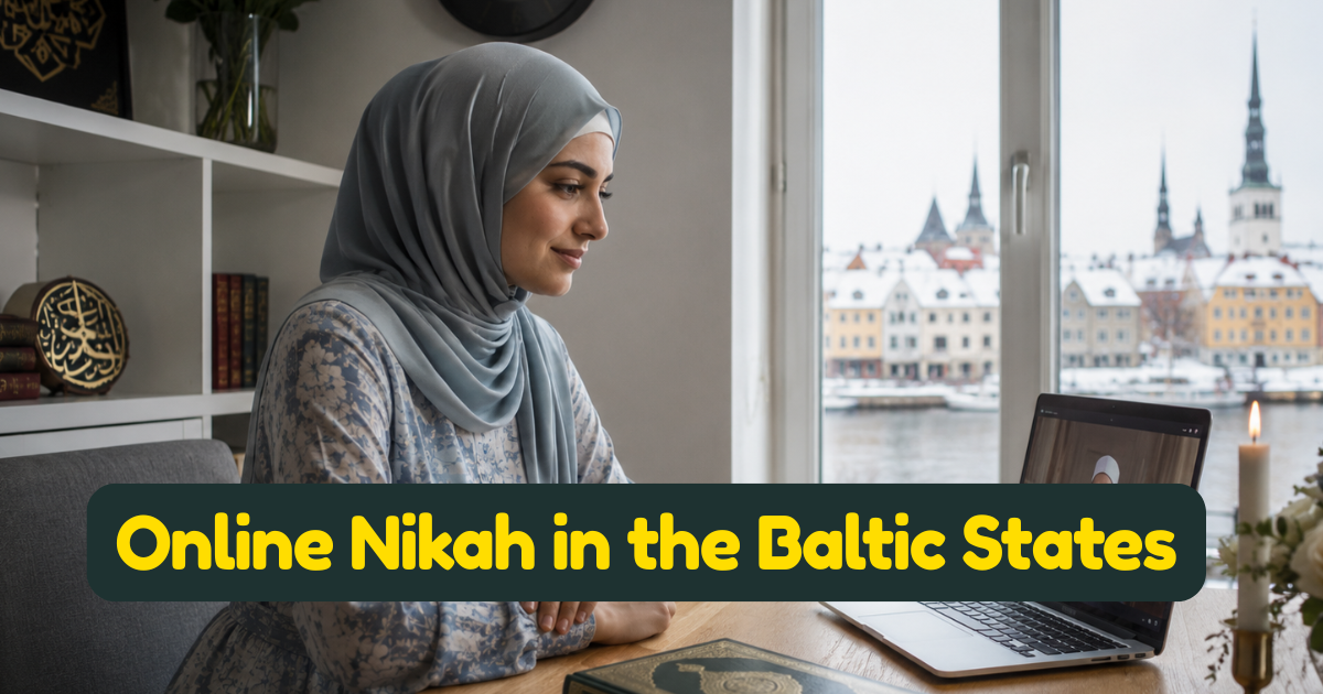 Online Nikah in the Baltic States: Six Hundred Years of Islam in Lithuania, Estonia, and Latvia — and How Modern Muslim Expats Marry Across Civil Registries