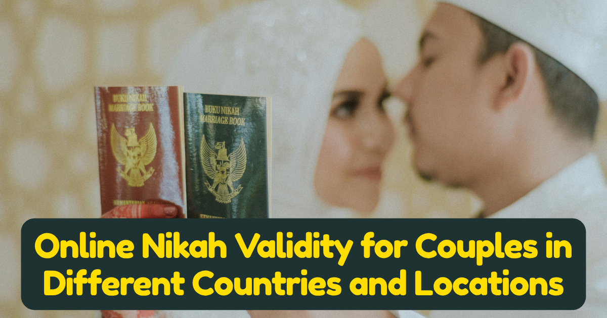Online Nikah for Couples in Different Countries