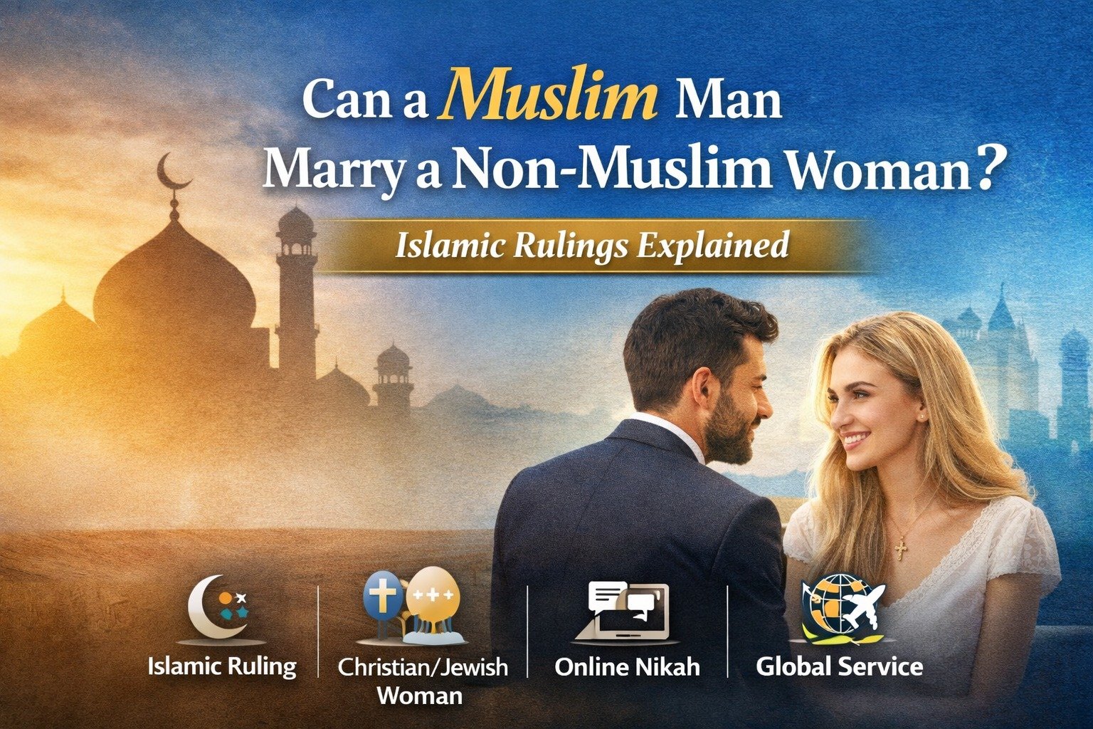 Can Non Muslim Woman Do Online Nikah with Muslim Man?