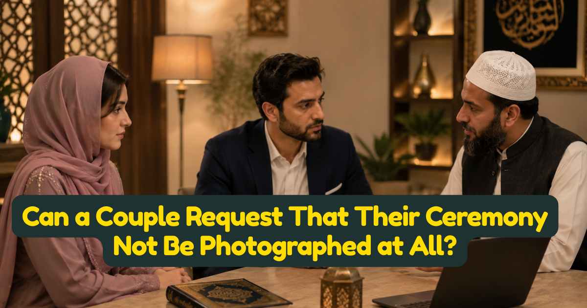 Can a Couple Request That Their Ceremony Not Be Photographed at All?
