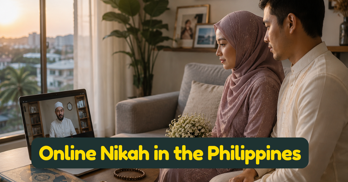 Online Nikah in the Philippines: A Complete Guide for Filipino Muslims, OFWs, and Couples in Mindanao and Beyond