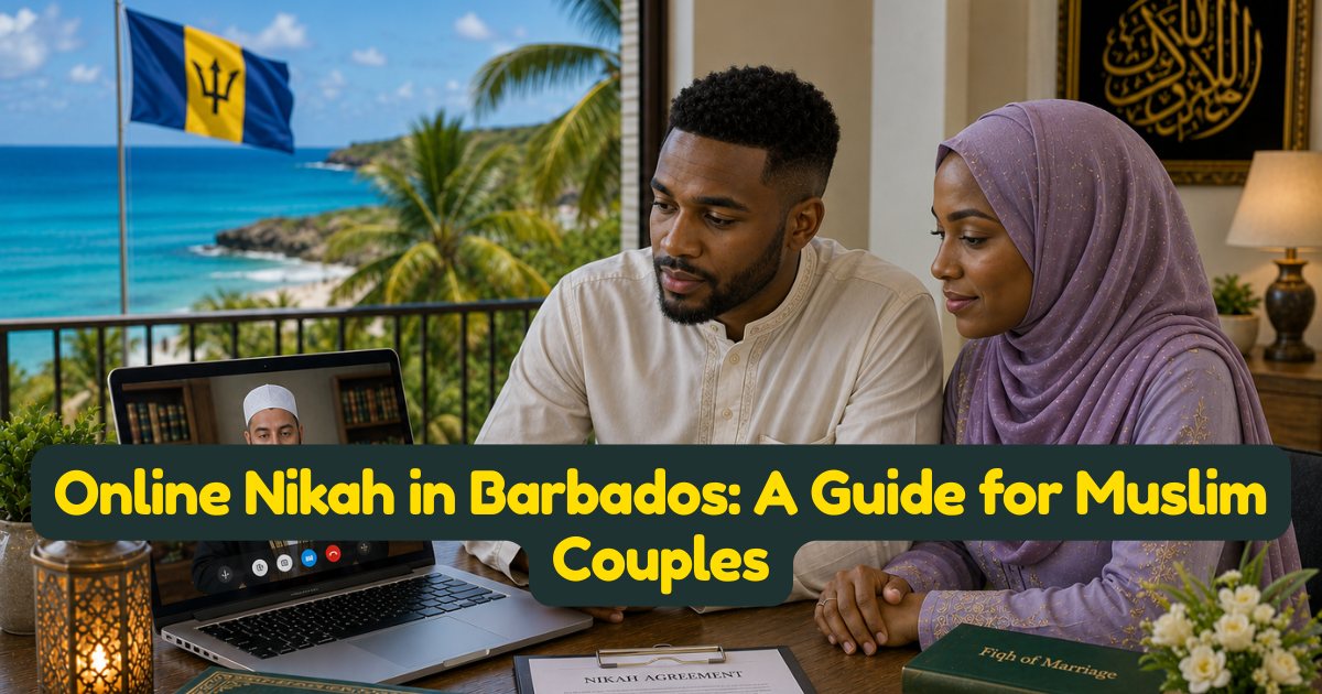 Online Nikah in Barbados: A Guide for Muslim Couples