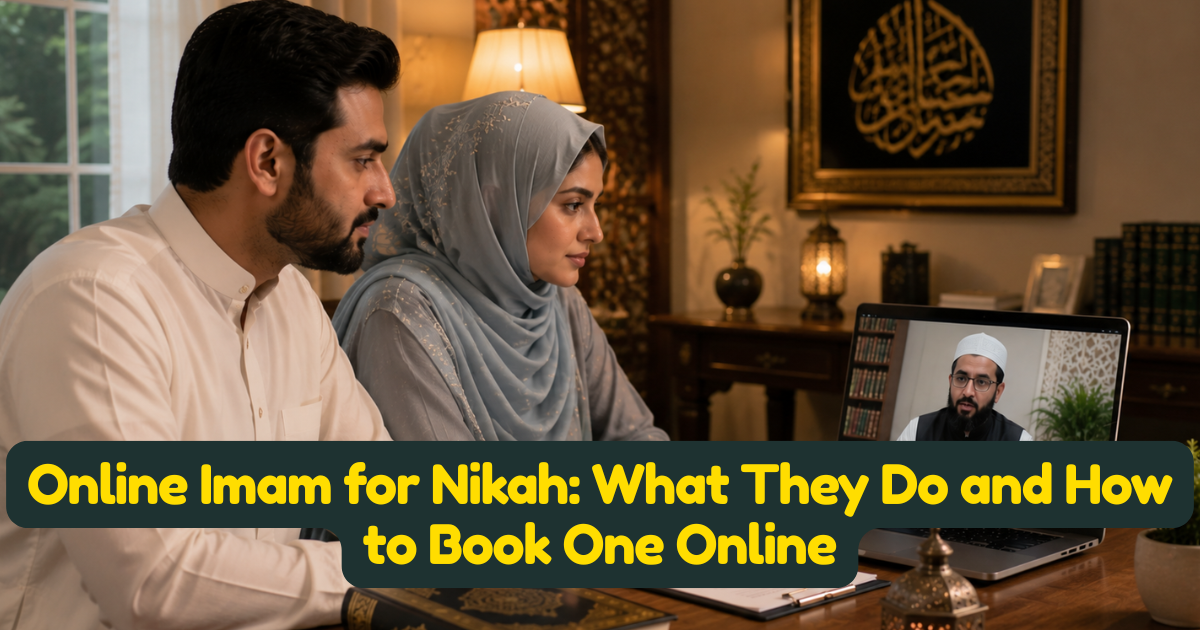 Online Imam for Nikah: What They Do and How to Book One Online