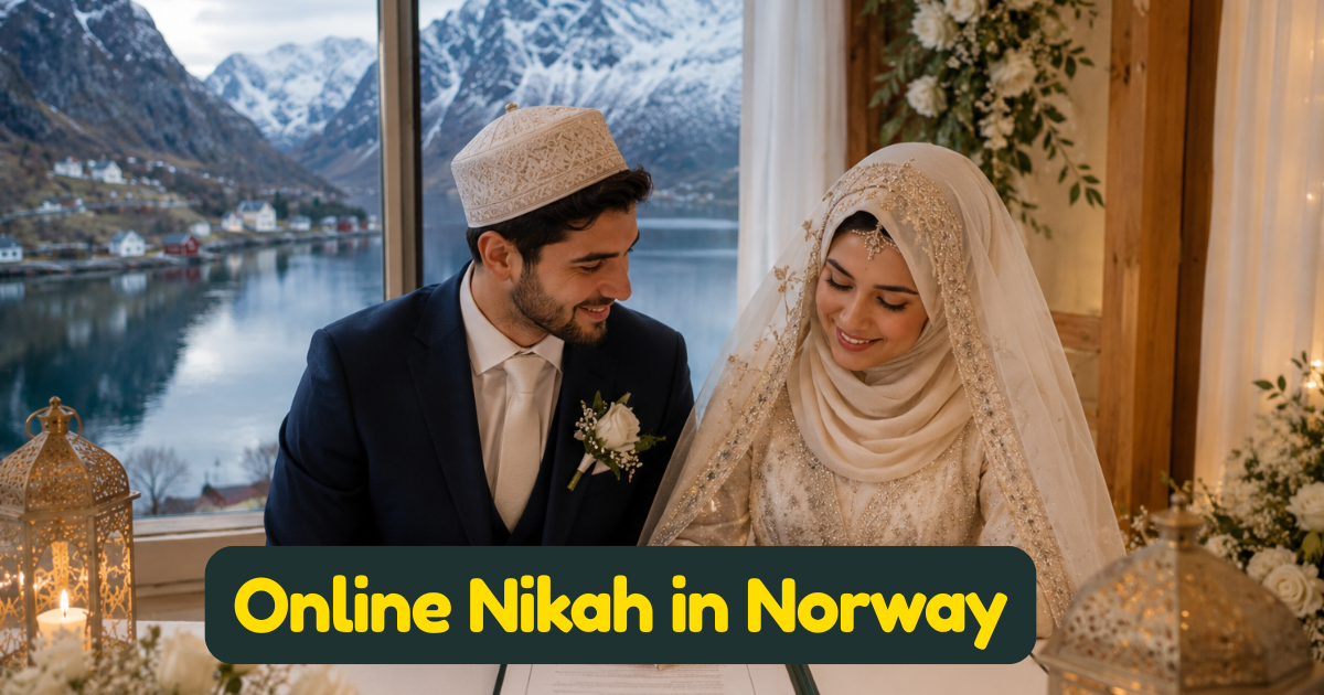 Online Nikah in Norway — What Muslims in Norge Need to Know