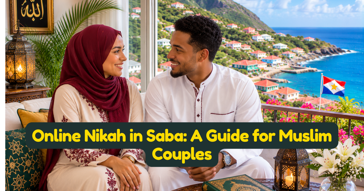 Online Nikah in Saba: A Guide for Muslim Couples